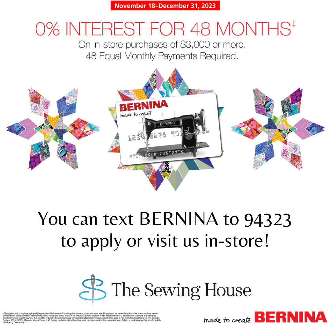 BERNINA's 0% interest Nov. 18th - Dec. 31st, 2023! Come shop with us!