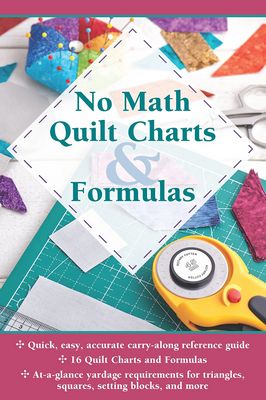 No Math Quilt Charts and Formula - FC0116N