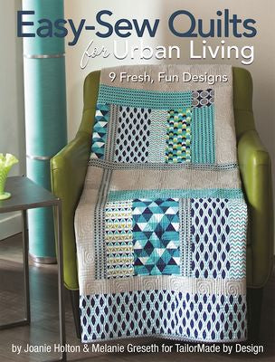 Easy-Sew Quilts for Urban Living - FC746