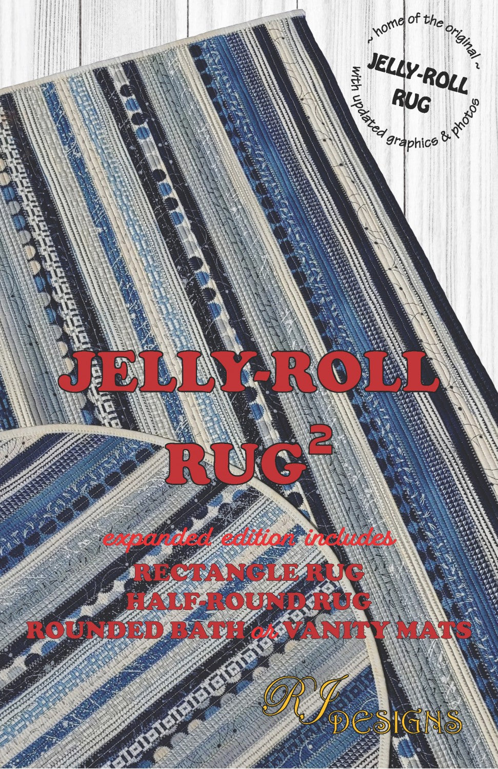 Jelly Roll Rug 2 Pattern - RJD120