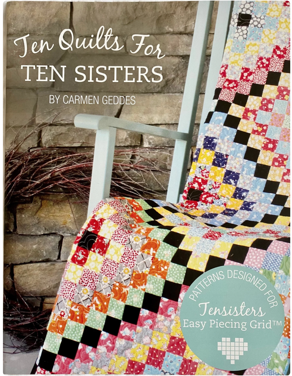 Ten Quilts for Ten Sisters- BOOKTEN- TenSisters