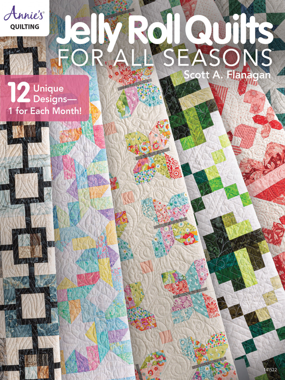 Jelly Roll Quilts for All Seasons - 1415221 - Annie's