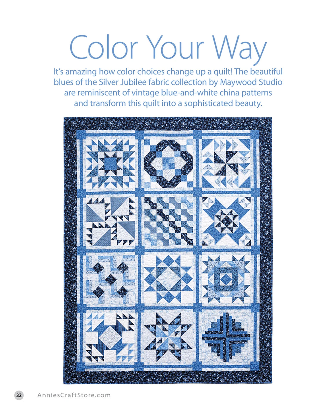 Quilt with blue and white patterns on a white background, featuring text about color choices and Maywood Studio fabric.