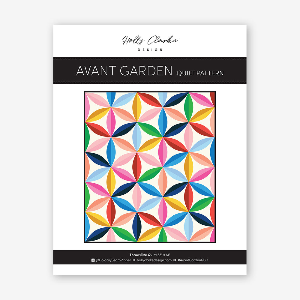 Avant Basic Pattern Avant Garden Quilt Pattern - Holly Clark Designs – The Sewing House, Inc