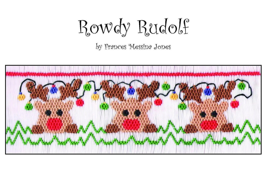 A smocking plate titled 'Rowdy Rudolf' by Frances Messina Jones, featuring three brown reindeer with colorful holiday lights and red noses on a white background.