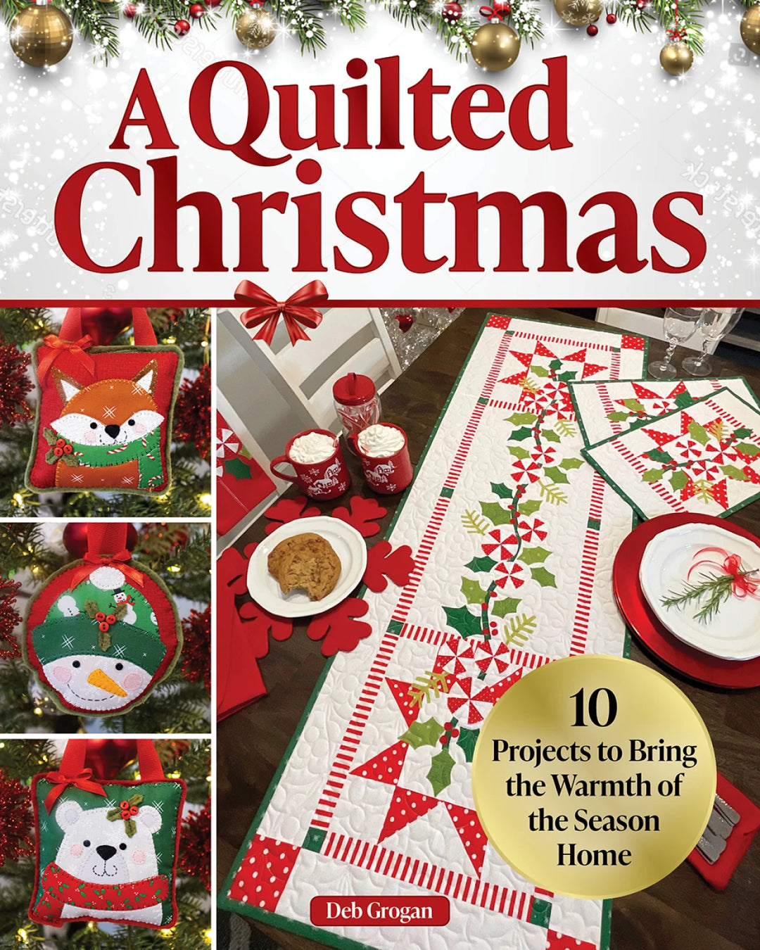 Book cover of 'A Quilted Christmas' with festive images and text.