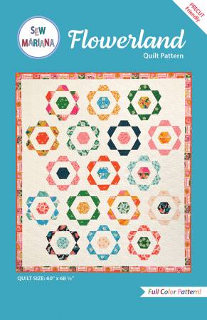 Flowerland Quilt Pattern - SMA-120 - Sew Mariana