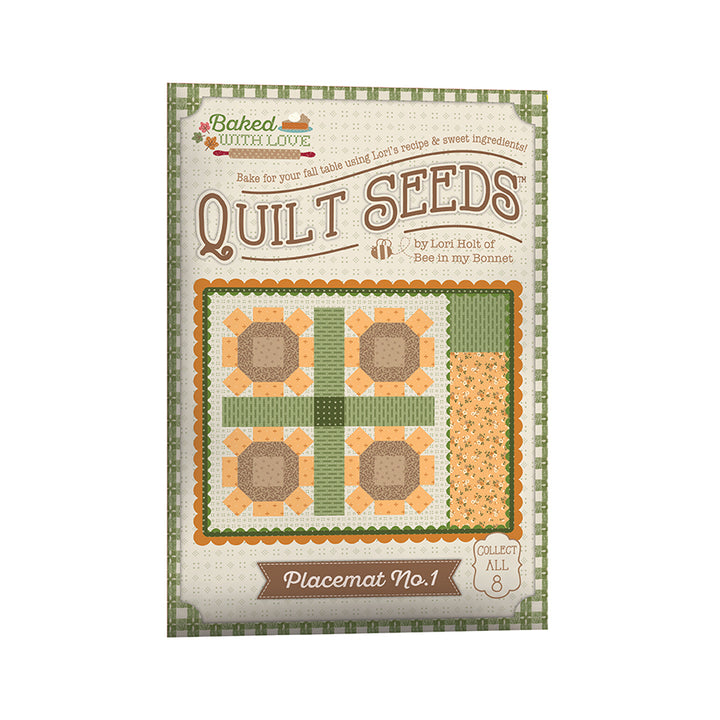 Pre-Order - Lori Holt Baked with Love Quilt Seeds Patterns