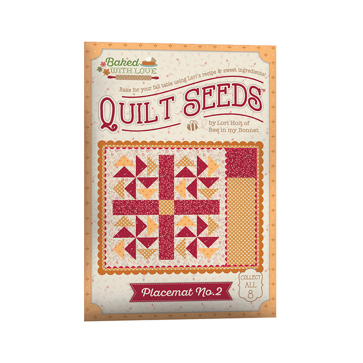 Pre-Order - Lori Holt Baked with Love Quilt Seeds Patterns