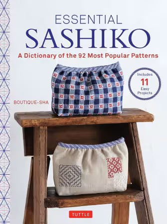 Essential Sashiko: A Dictionary of the 92 Most Popular Patterns - T1702-0